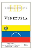 Historical Dictionary of Venezuela, Third Edition