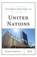 Historical Dictionary of the United Nations, Second Edition