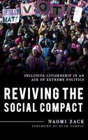 Reviving the Social Compact: Inclusive Citizenship in an Age of Extreme Politics