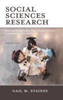 Social Sciences Research: Research, Writing, and Presentation Strategies for Students, Third Edition