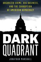 Dark Quadrant