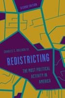 Redistricting: The Most Political Activity in America, 2nd Edition