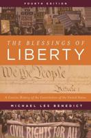 The Blessings of Liberty: A Concise History of the Constitution of the United States, Fourth Edition