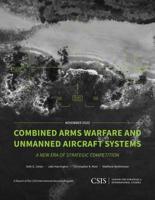 Combined Arms Warfare and Unmanned Aircraft Systems