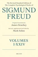 The Revised Standard Edition of the Complete Psychological Works of Sigmund Freud