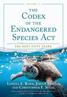 The Codex of the Endangered Species Act Volume II