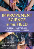 Improvement Science in the Field