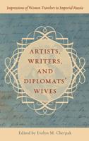 Artists, Writers, and Diplomats' Wives
