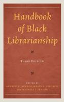 Handbook of Black Librarianship