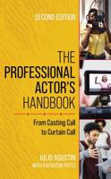 The Professional Actor's Handbook