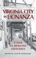 Virginia City Vs Bonanza