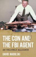 The Con and the FBI Agent