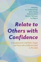 Relate to Others With Confidence