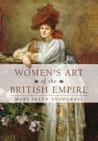 Women's Art of the British Empire