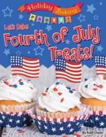 Let's Bake Fourth of July Treats!