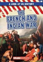 The French and Indian War