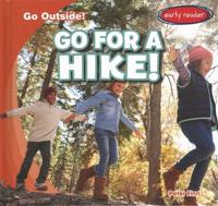 Go for a Hike!