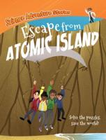 Escape from Atomic Island