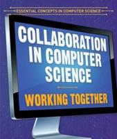 Collaboration in Computer Science: Working Together