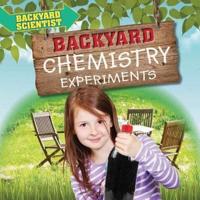 Backyard Chemistry Experiments