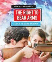 The Right to Bear Arms