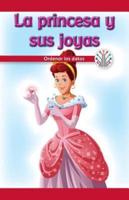 La Princesa Y Sus Joyas: Ordenar Los Datos (The Princess and Her Gems: Putting Data in Order)