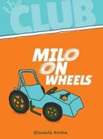 Milo on Wheels