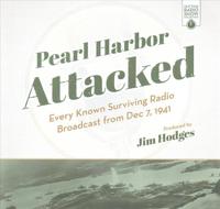 Pearl Harbor Attacked Lib/E
