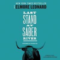 Last Stand at Saber River Lib/E