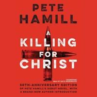 A Killing for Christ, 50th Anniversary Edition Lib/E