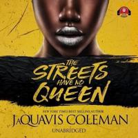 The Streets Have No Queen