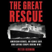 The Great Rescue Lib/E