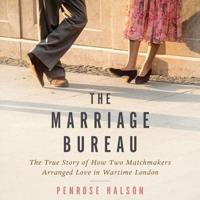 The Marriage Bureau Lib/E