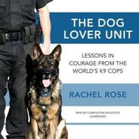 The Dog Lover Unit Lib/E