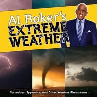 Al Roker's Extreme Weather Lib/E