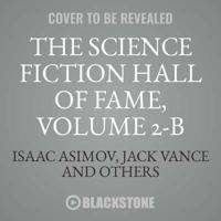 The Science Fiction Hall of Fame, Vol. 2-B