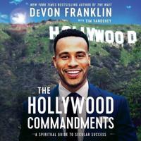 The Hollywood Commandments Lib/E
