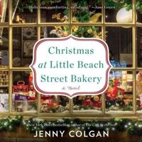 Christmas at Little Beach Street Bakery Lib/E