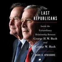 The Last Republicans Lib/E