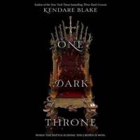 One Dark Throne Lib/E
