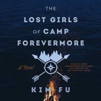 The Lost Girls of Camp Forevermore