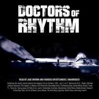 Doctors of Rhythm Lib/E