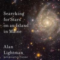 Searching for Stars on an Island in Maine Lib/E