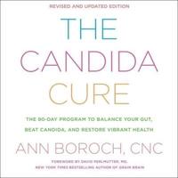 The Candida Cure Lib/E