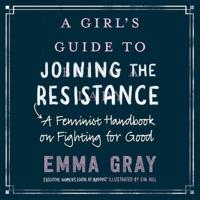 A Girl's Guide to Joining the Resistance Lib/E
