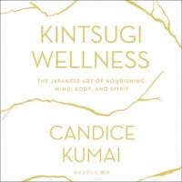 Kintsugi Wellness Lib/E