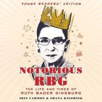Notorious Rbg Young Readers' Edition Lib/E