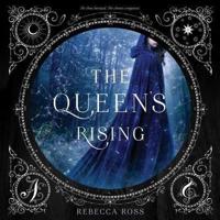 The Queen's Rising