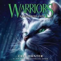 Warriors #5: A Dangerous Path Lib/E