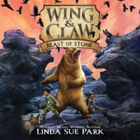 Wing & Claw #3: Beast of Stone Lib/E
